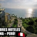 Los mejores hoteles en Lima para turistas